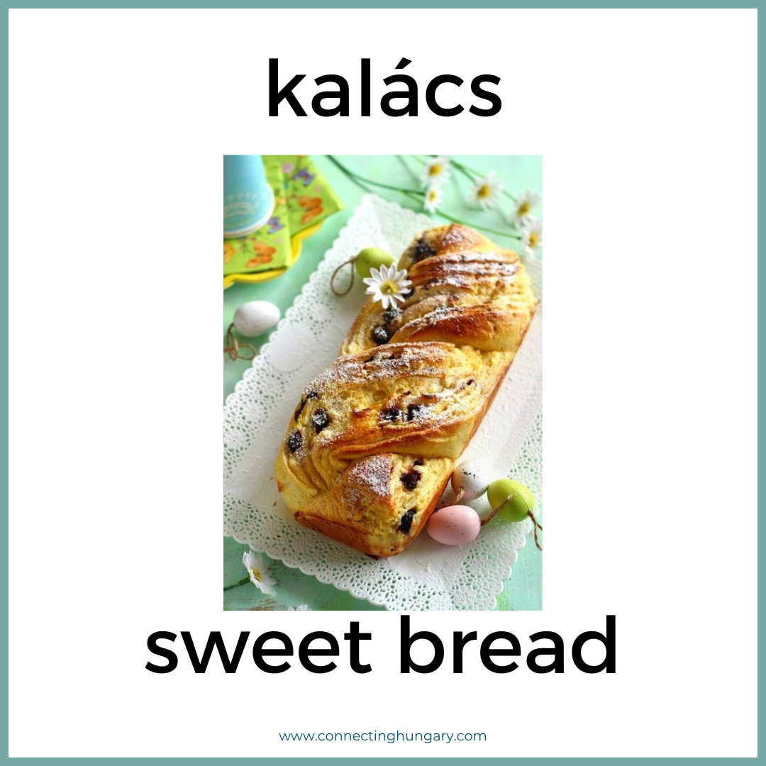 kalacs sweet bread