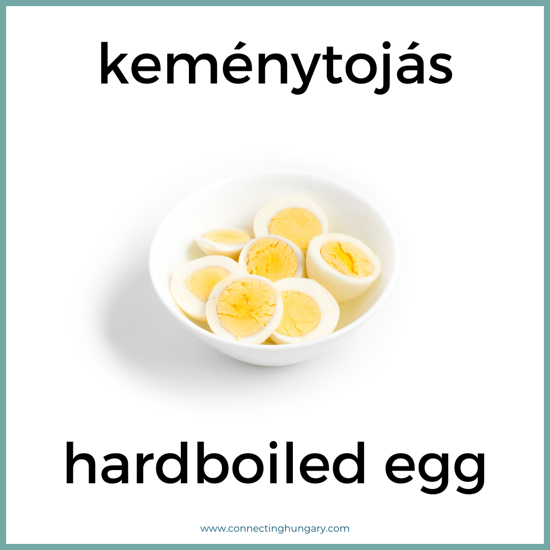 keménytojás hardboiled egg