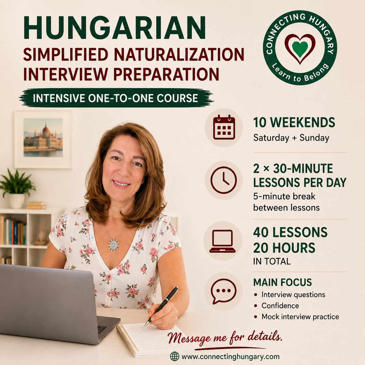 Magdolna offering a 10-weekend Hungarian naturalization interview course